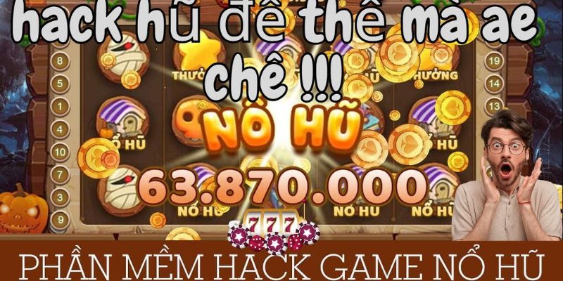 Tool hack game Nổ Hũ quen thuộc với nhiều hội viên hiện nay